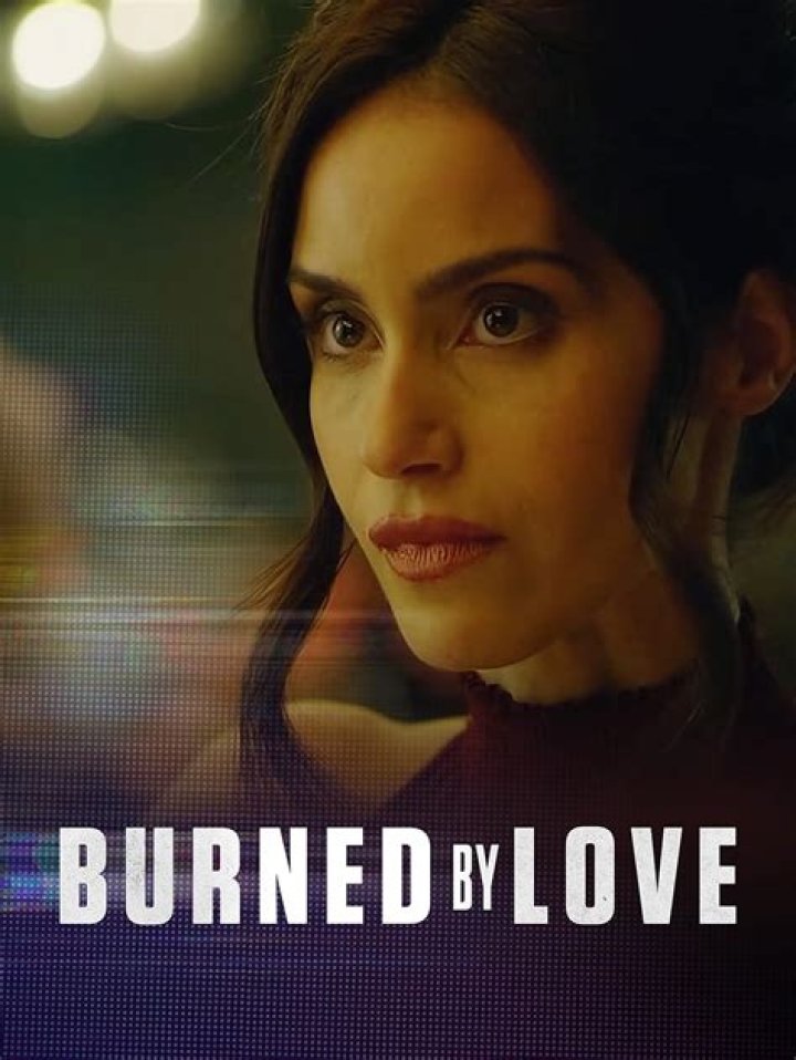 Burned by Love Lifetime Movie Cast And Plotline Explained
