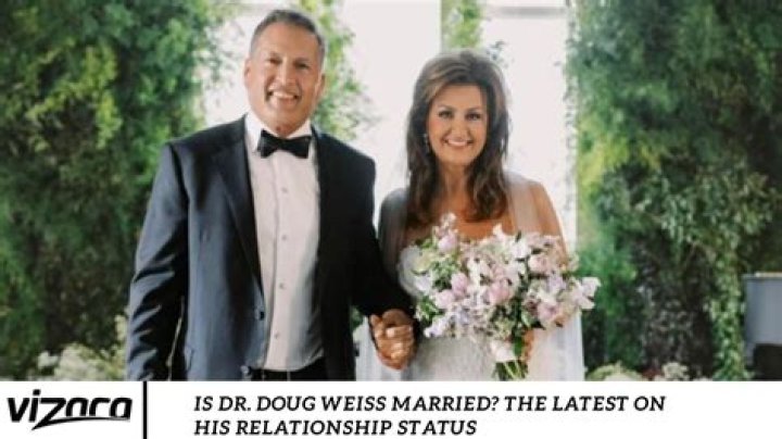 Is Dr. Doug Weiss Married The Latest on His Relationship Status