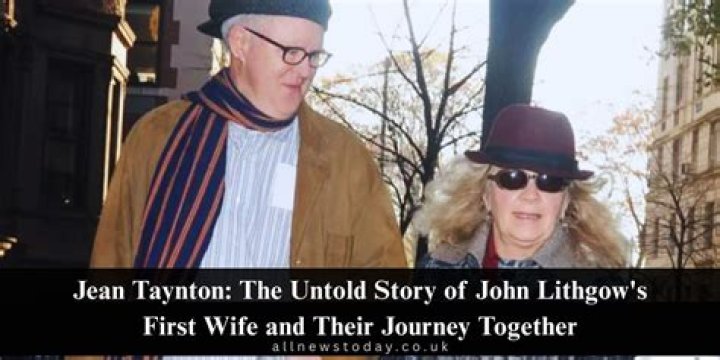 Jean Taynton (John Lithgow's Ex-Wife) Bio, Wiki, Age, Teacher, and Net Worth