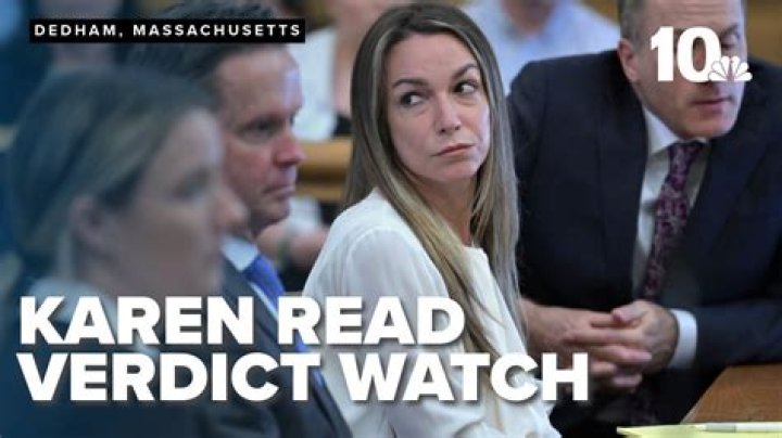 Karen Read Trial Verdict Watch: A Comprehensive Overview
