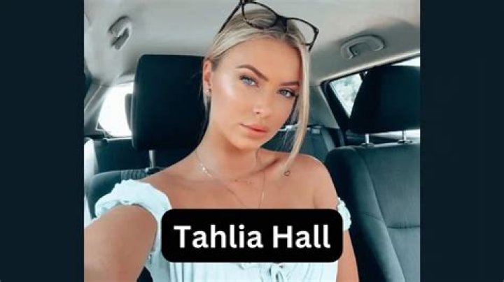 The Truth Behind The Tahlia Hall OnlyFans Leak