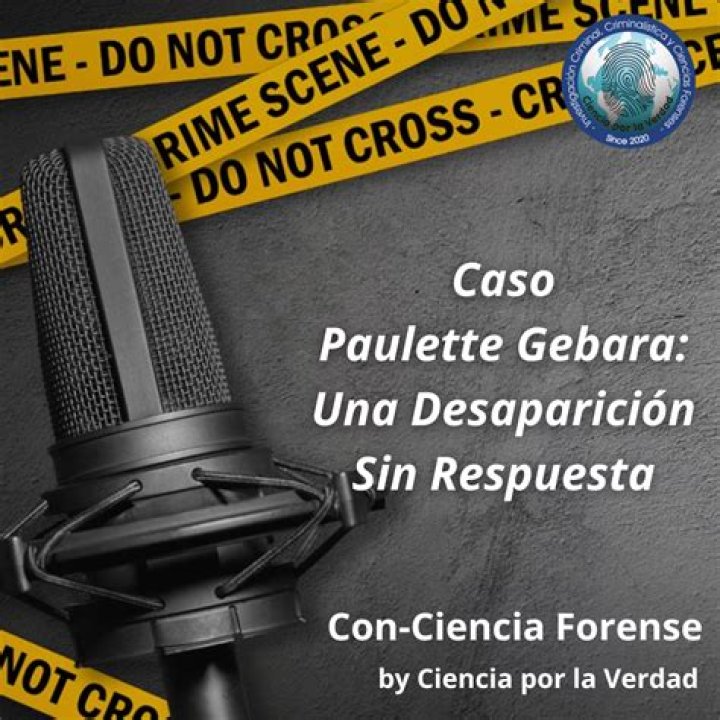 Unraveling the Mystery of Caso Paulette Gebara: A Deep Dive into the Case
