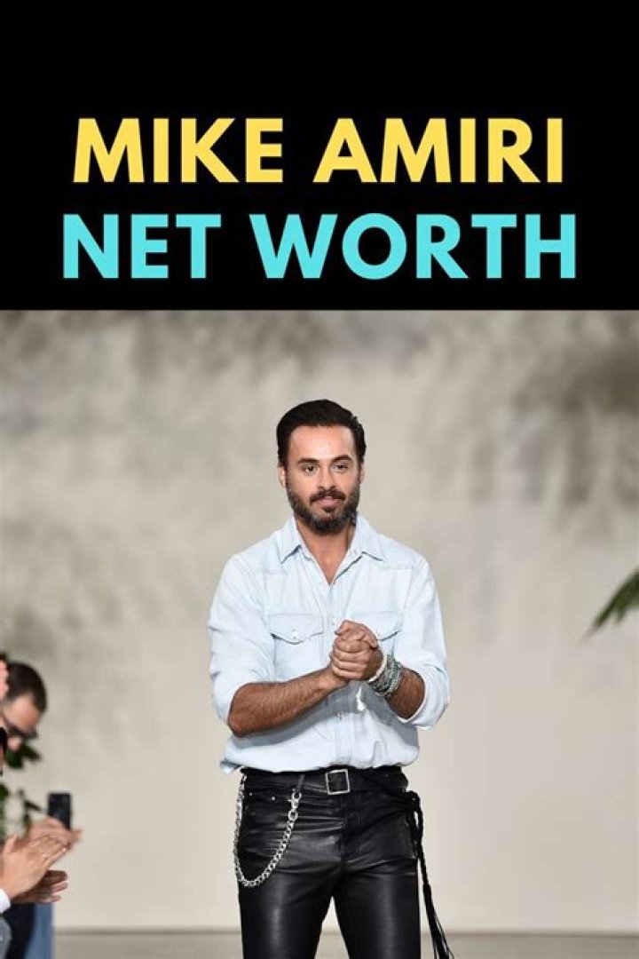 Unveil Mike Amiri's Net Worth: Discoveries And Insights